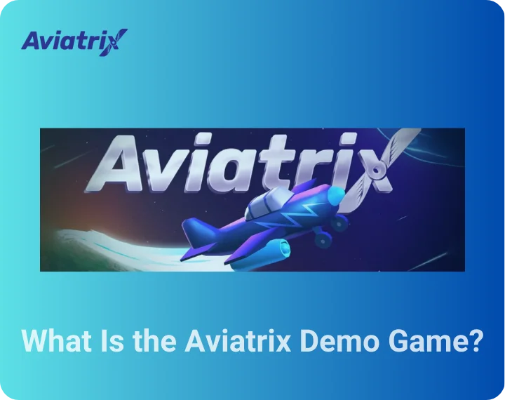 What Is the Aviatrix Demo Game?